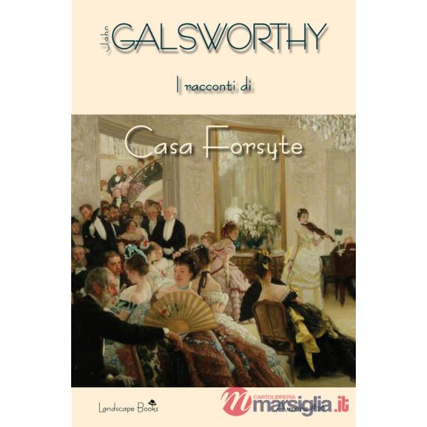 Racconti di casa Forsyte (I)