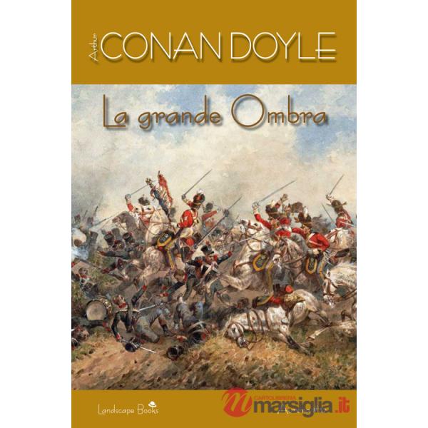 Grande ombra (La)