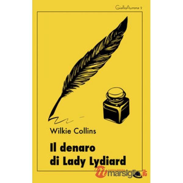 Il denaro di Lady Lydiard