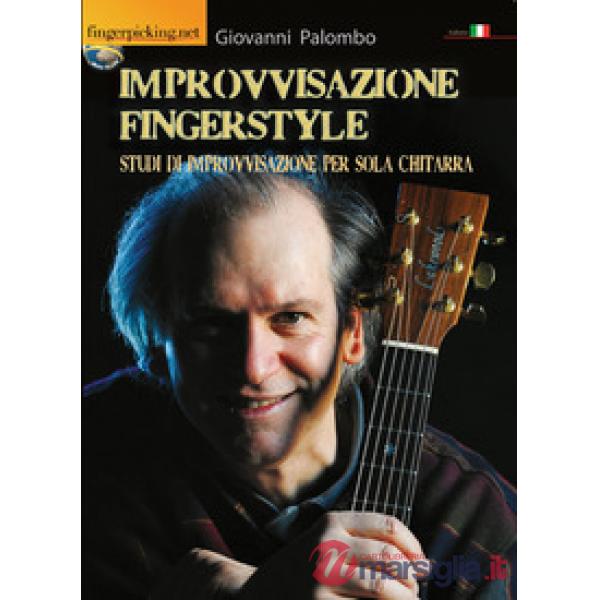 Improvvisazione Fingerstyle. Studi di improvvisazione per sola chitarra
