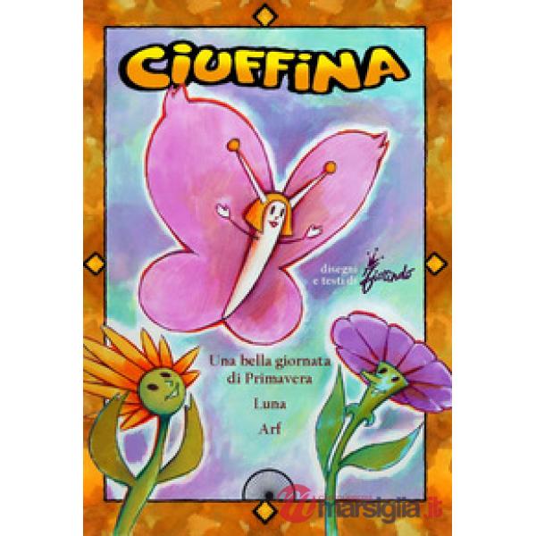 Ciuffina: Una bella giornata di primavera-Luna-Arf
