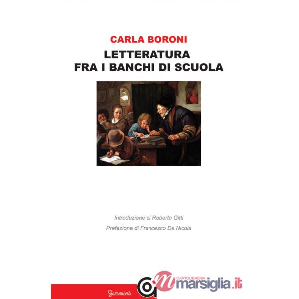 Letteratura fra i banchi di scuola