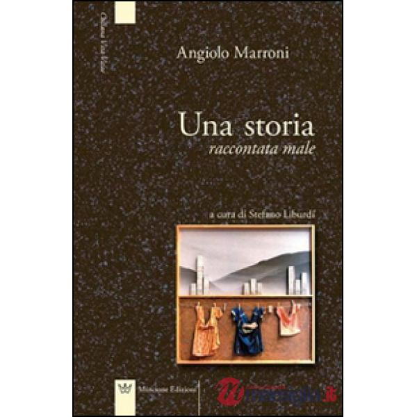 Storia raccontata male (Una)