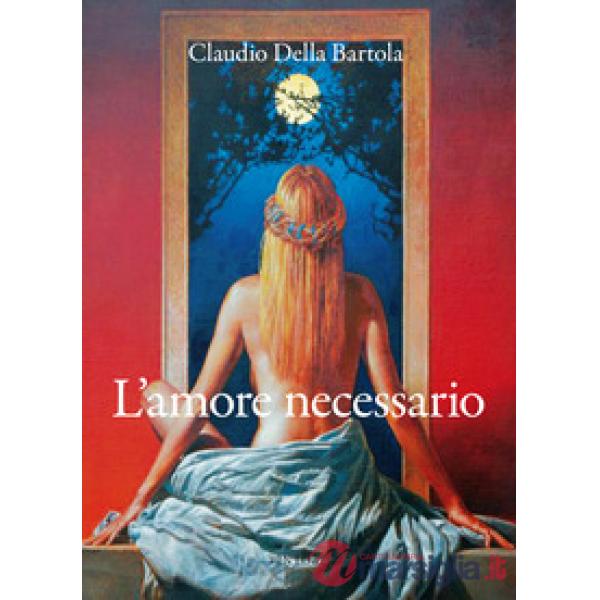 L'amore necessario