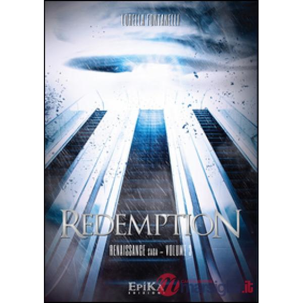 Redemption. Renaissance Saga. Vol. 3