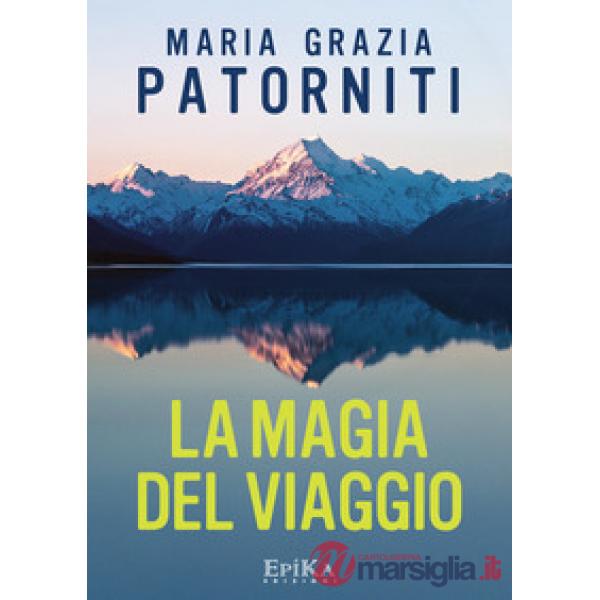 Magia del viaggio (La)