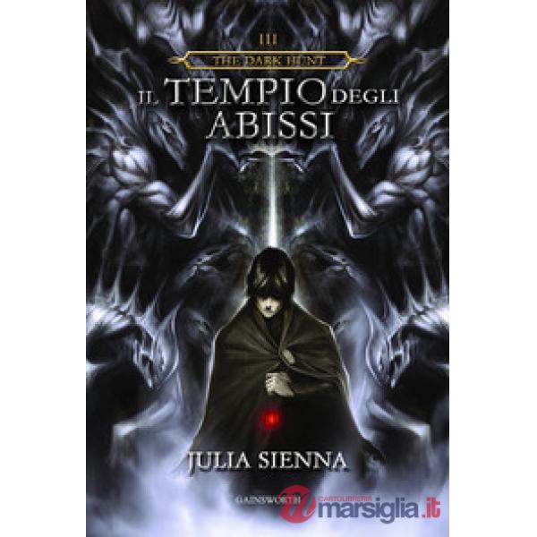 Tempio degli abissi. The Dark Hunt (Il). Vol. 3