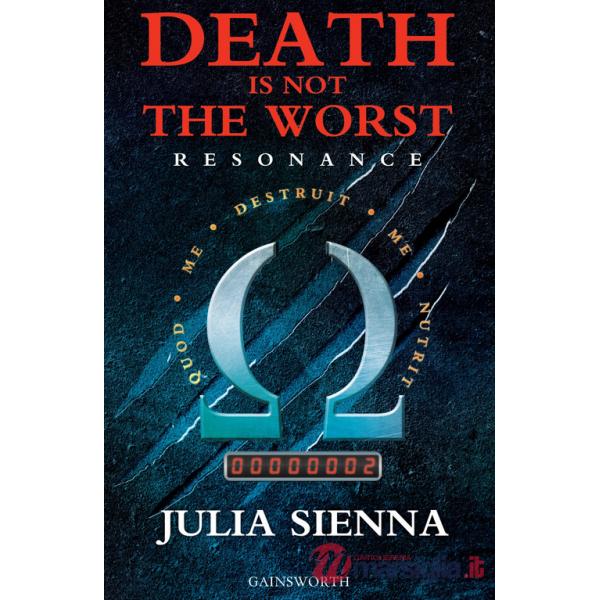 Death is not the worst. Resonance