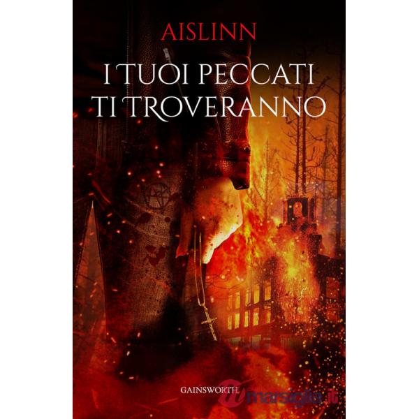 Tuoi peccati ti troveranno (I)