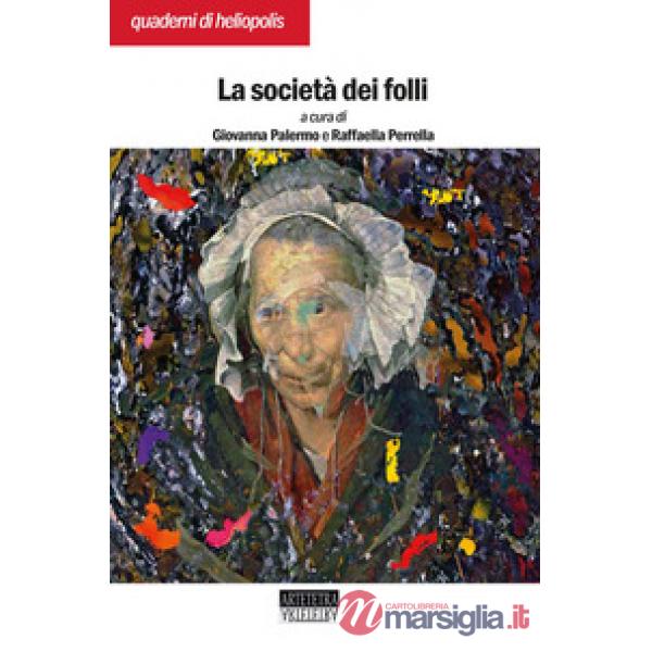 La società dei folli