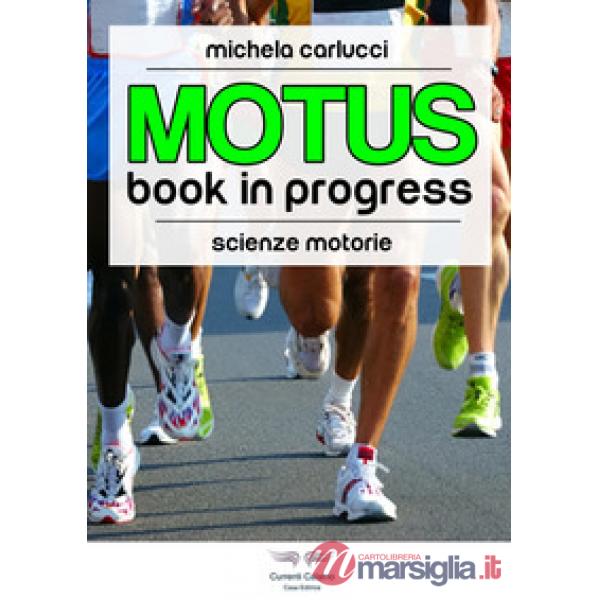 MOTUS. BOOK IN PROGRESS EDIZ. ILLUSTRATA