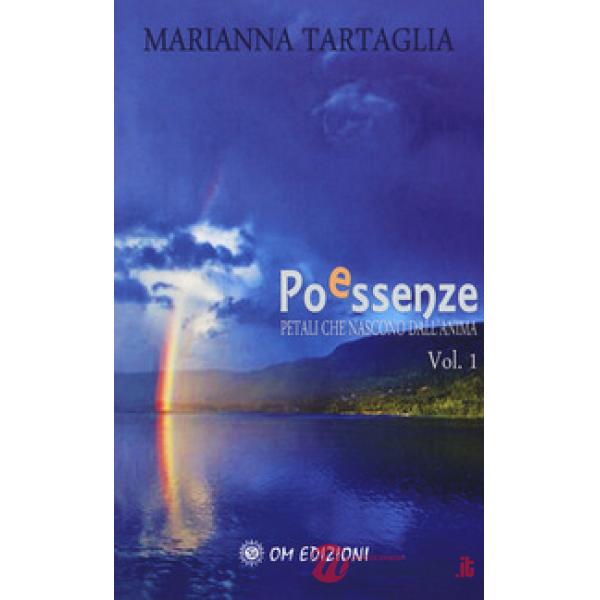 Poessenze. Petali che nascono dall'anima. Vol. 1
