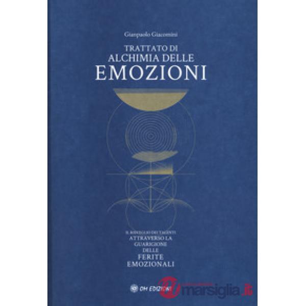 Trattato di alchimia delle emozioni