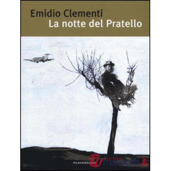 Notte del Pratello (La)