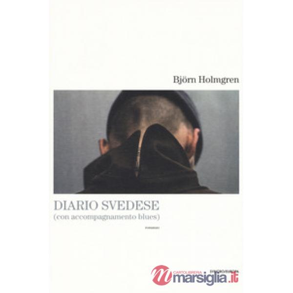 Diario svedese (con accompagnamento blues)