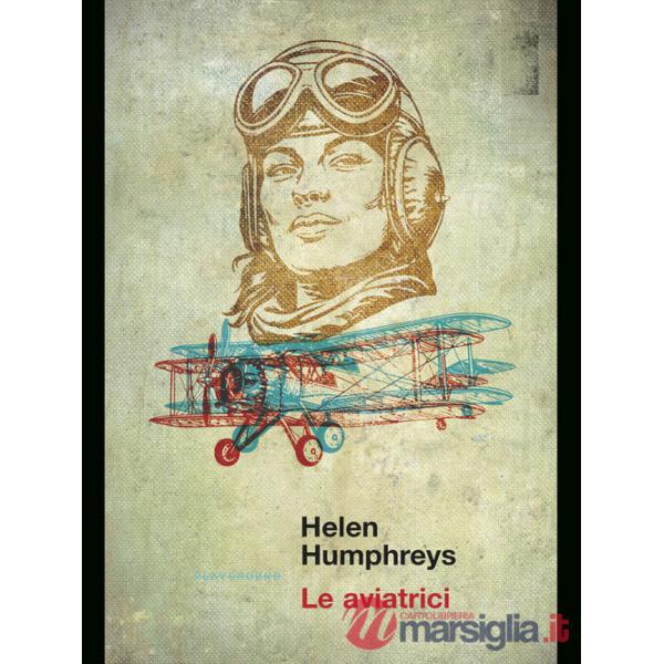 Aviatrici (Le)