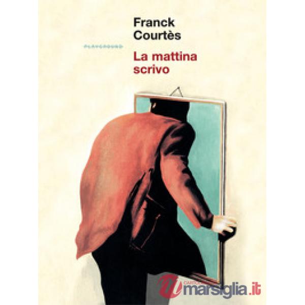Mattina scrivo (La)