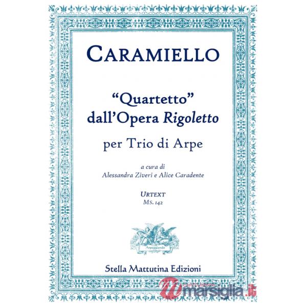 "Quartetto" dall'Opera Rigoletto - Caramiello (spartito)