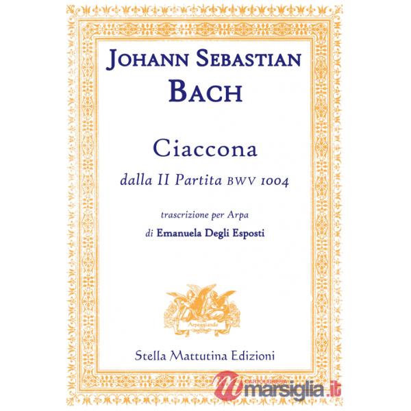 Ciaccona, dalla II partita BWV 1004