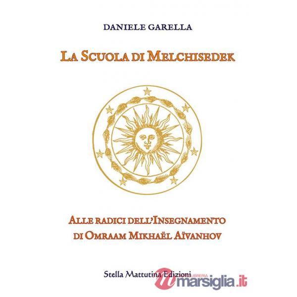 Scuola di Melchisedek (La)