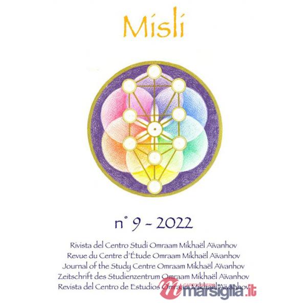 Misli. Rivista del centro studi Omraam Mikhaël Aïvanhov (2022). Ediz. multilingue. Vol. 9