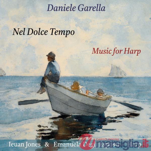 Nel dolce tempo. Music for harp. Partitura. Ediz. bilingue. Con CD-Audio