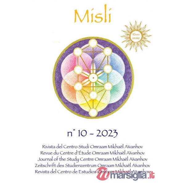 Misli. Rivista del centro studi Omraam Mikhaël Aïvanhov. Ediz. multilingue (2023). Vol. 10