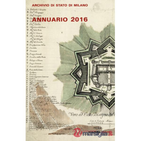 Annuario dell'archivio di Stato di Milano (2016)