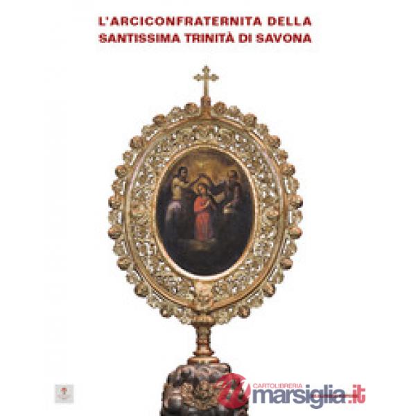 Arciconfraternita della Santissima Trinità di Savona (L')