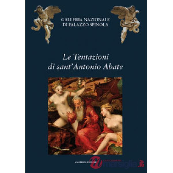 Tentazioni di sant'Antonio Abate. Arte e letteratura (Le)