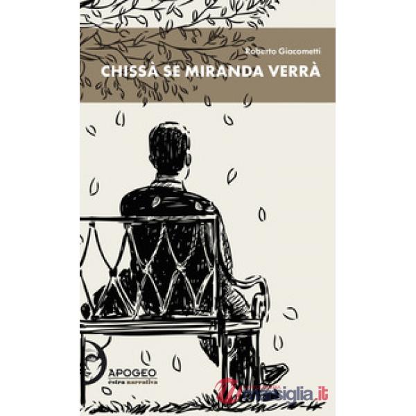 Chissà se Miranda verrà