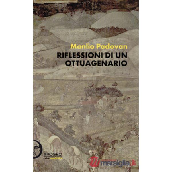 Riflessioni di un ottuagenario