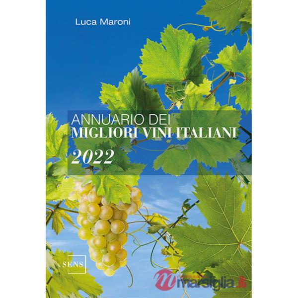Annuario dei migliori vini italiani 2022