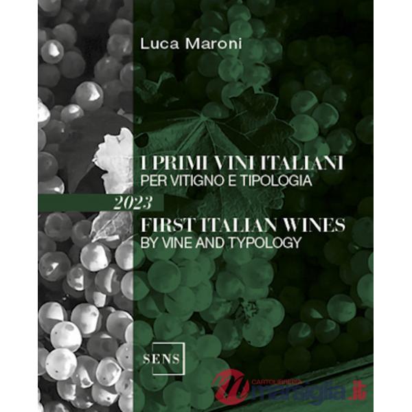 Primi vini italiani per vitigno e tipologia 2023 (I)