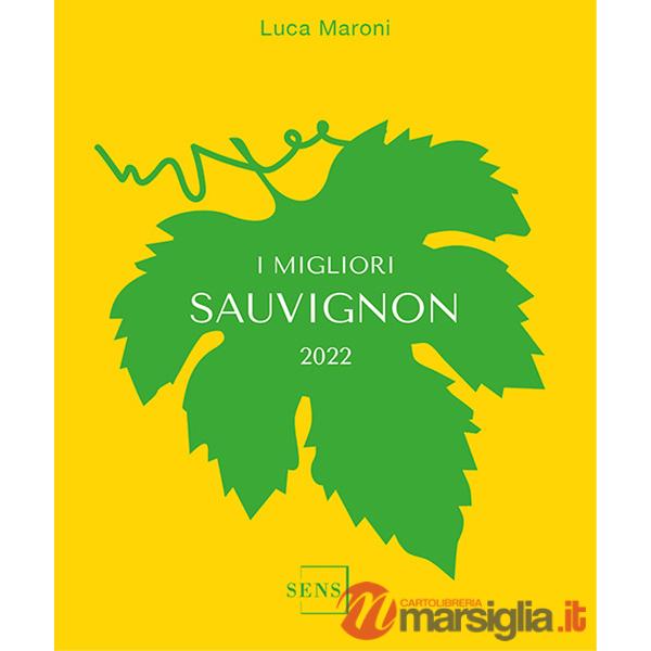 Migliori Sauvignon 2022 (I)