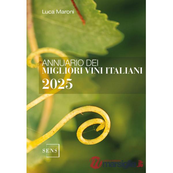 Annuario dei migliori vini italiani 2025. Ediz. integrale