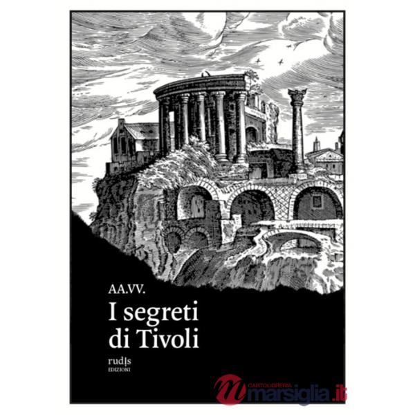 Segreti di Tivoli (I)
