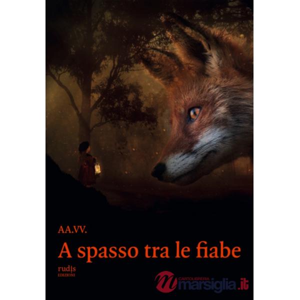 A spasso tra le fiabe
