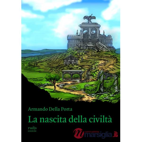 La nascita della civiltà