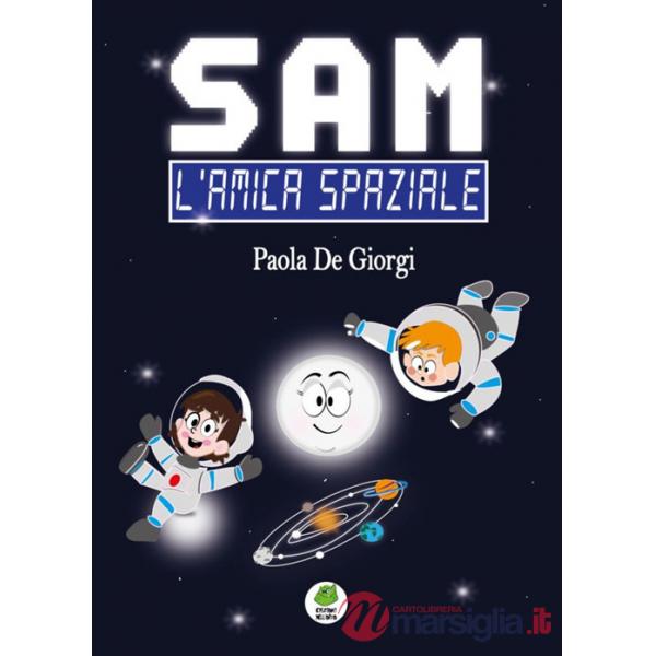 Sam. L'amica spaziale