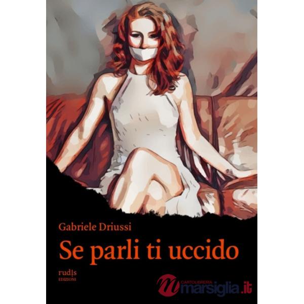 Se parli ti uccido