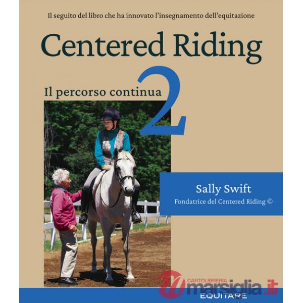 Centered riding. Vol. 2