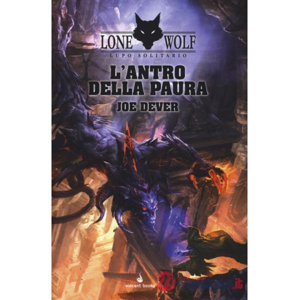 Antro della paura. Lupo Solitario. Serie MagnaKai (L'). Vol. 9