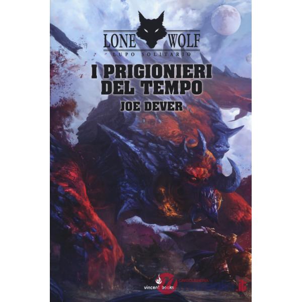 Prigionieri del tempo. Lupo Solitario. Serie MagnaKai (I). Vol. 11
