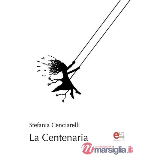Centenaria (La)