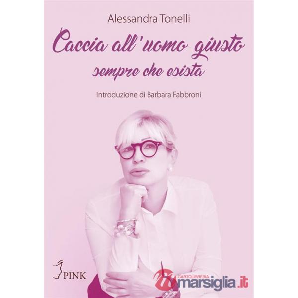Caccia all'uomo giusto. Sempre che esista