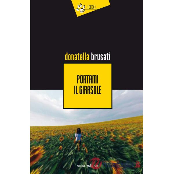 Portami il girasole