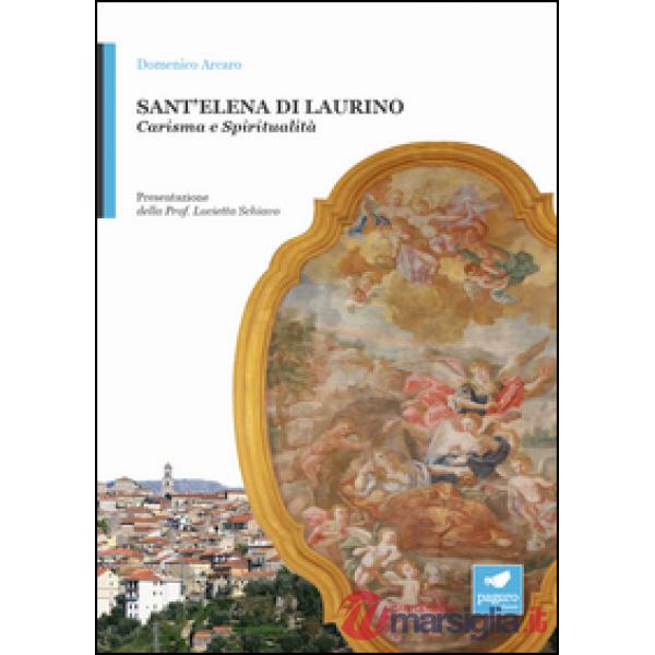 Sant'Elena di Laurino. La sposa di Gesù