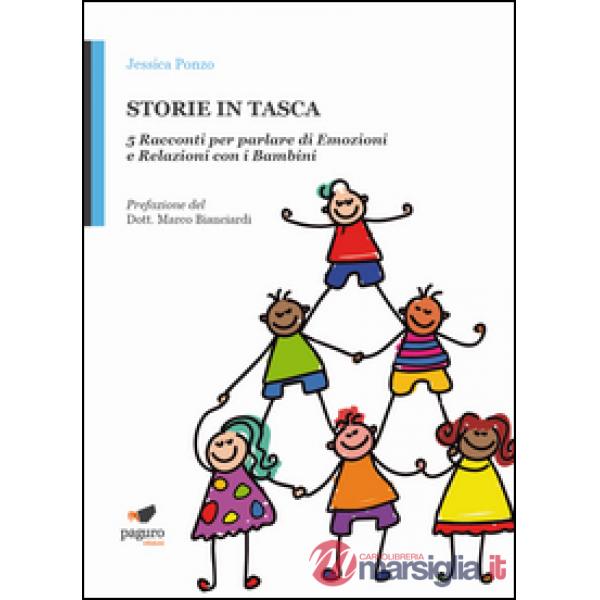 Storie in tasca. 5 Racconti per parlare di emozioni e relazioni con i bambini