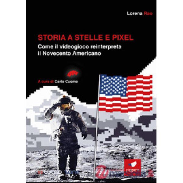 Storia a stelle e pixel. Come il videogioco reinterpreta il Novecento americano